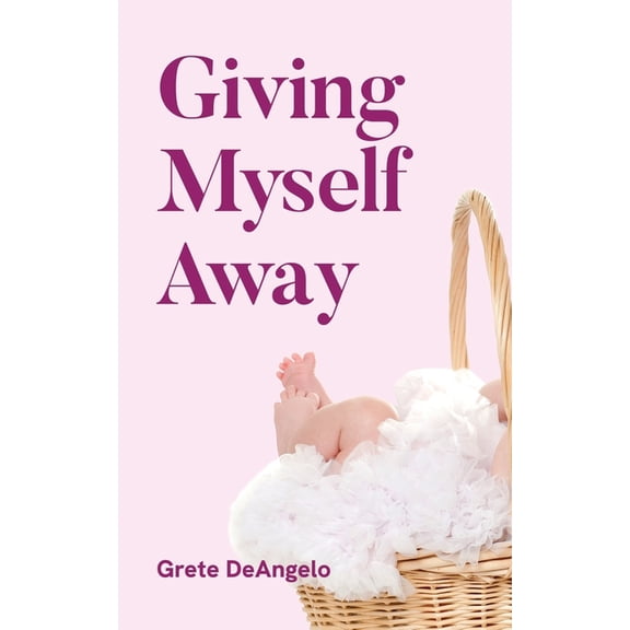 Heartwarming Hope Giving Myself Away, Book 1, (Paperback)