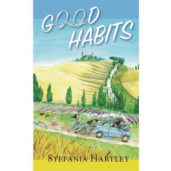 Heartwarming and Humorous Stories about  Good Habits: 31 heartwarming and humorous short stories about community life, set in a convent on the Italian Apennine m, (Paperback)