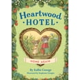 thumbnail image 1 of Heartwood Hotel Heartwood Hotel: Home Again, Book 4, (Paperback), 1 of 1