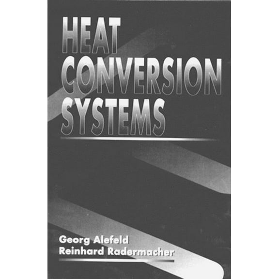 Heat Conversion Systems, (Hardcover)