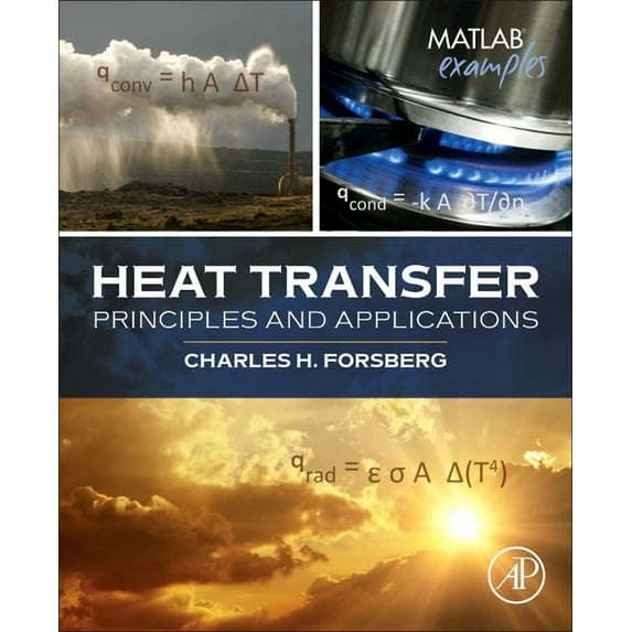 Heat Transfer Principles and Applications, (Paperback)