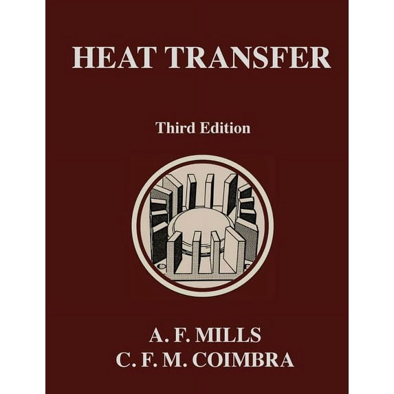 Heat Transfer: Third Edition (Hardcover)