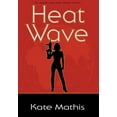 thumbnail image 1 of Heat Wave (Hardcover), 1 of 1