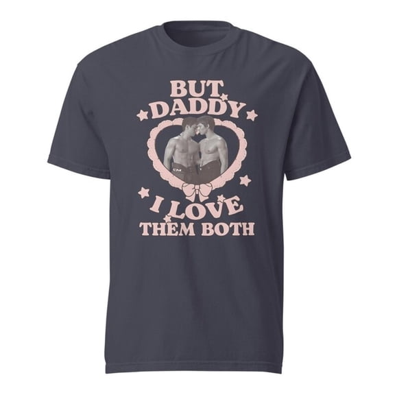 Heated Rivalry Inspired "But Daddy I Love Them Both" Print T-Shirt – Unisex O-Neck Short Sleeve Tee, Casual Streetwear Top for TV Series Fans