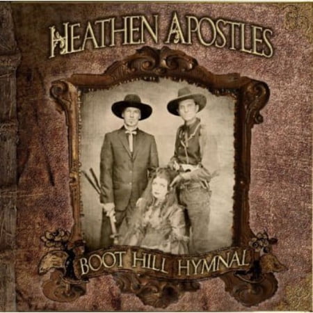 Heathen Apostles - Boot Hill Hymnal - Country - CD