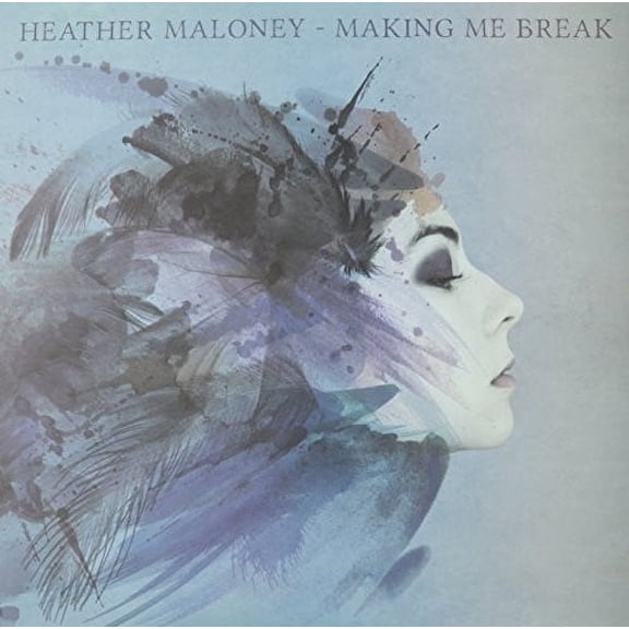 Heather Maloney - Making Me Break - Music & Performance - Vinyl