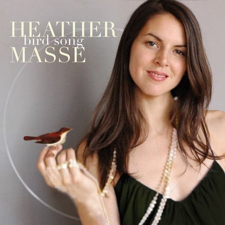 Heather Masse - Bird Song - Music & Performance - CD