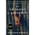 thumbnail image 1 of Heather Morris: The Tattooist of Auschwitz [movie-Tie-in]: A Novel (Paperback), 1 of 2