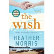 Heather Morris The Wish Paperback
