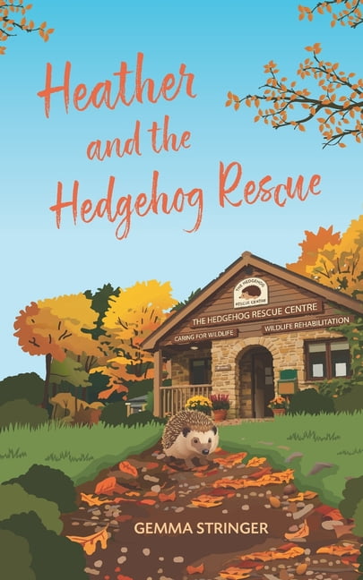 Heather and the Hedgehog Rescue, (Paperback)