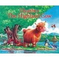 thumbnail image 1 of Pre-Owned Heather the Highland Cow (Paperback) 1842040863 9781842040867, 1 of 1
