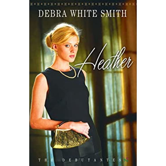 Pre-Owned Heather (The Debutantes, Book 1) (Paperback) 0736919295 9780736919296