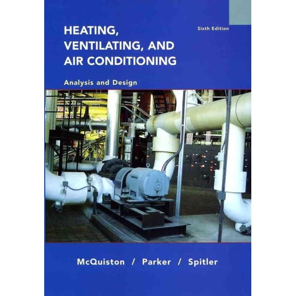 Pre-Owned Heating, Ventilating, and Air Conditioning: Analysis and Design