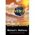 thumbnail image 1 of Heaven 3.0: Seeing and Believing, (Paperback), 1 of 1