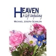 thumbnail image 1 of Heaven: A Gift Unfailing, (Paperback), 1 of 1