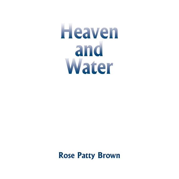 Heaven And Water
