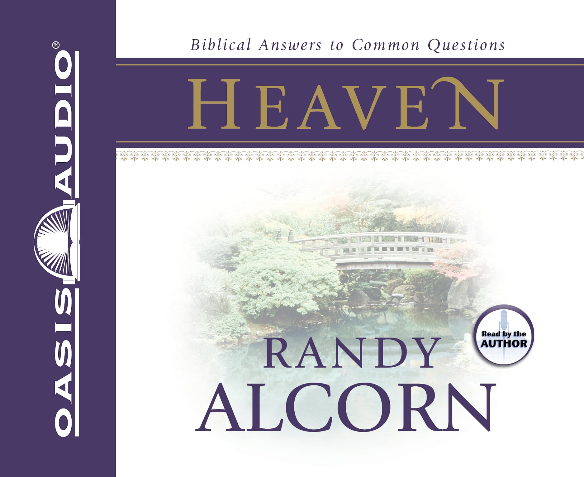 RANDY ALCORN Heaven : Biblical Answers to Common Questions (CD-Audio)