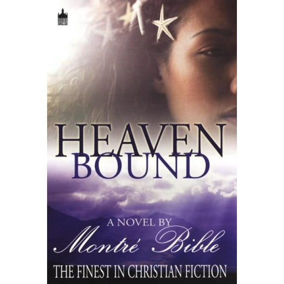 Pre-Owned Heaven Bound Heaven Sent Paperback Montre Bible
