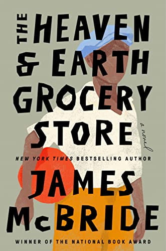 Pre-Owned The Heaven & Earth Grocery Store (Hardcover) 0593422945 9780593422946