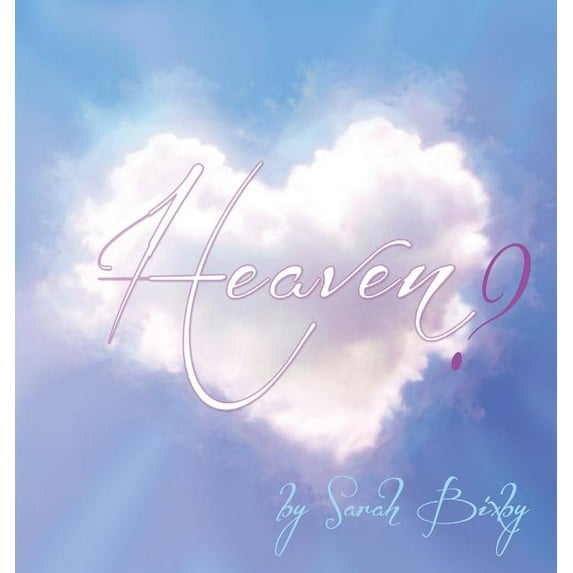Heaven?, (Hardcover)
