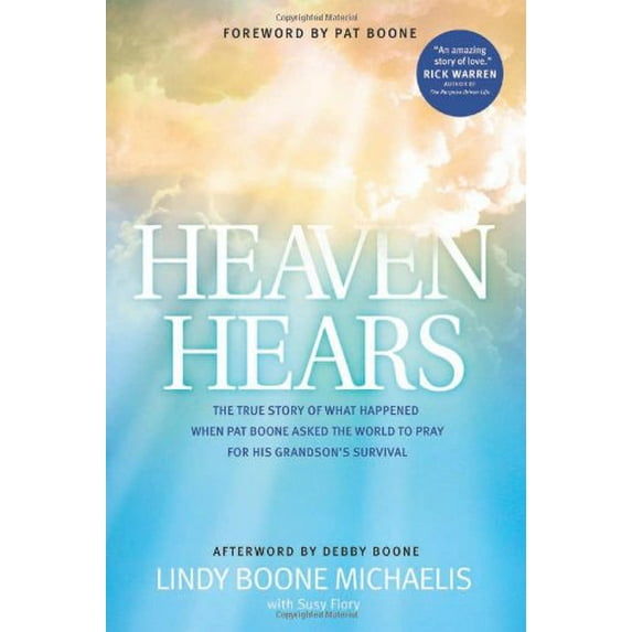 Pre-Owned Heaven Hears: The True Story of What Happened When Pat Boone Asked the World to Pray for His Grandson's Survival (Paperback) 141438324X 9781414383248