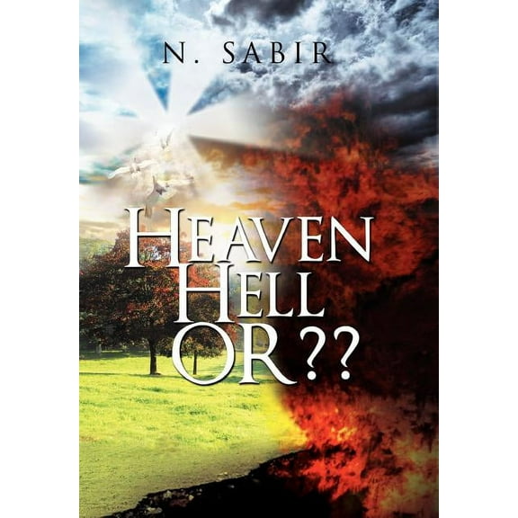 Heaven Hell Or??