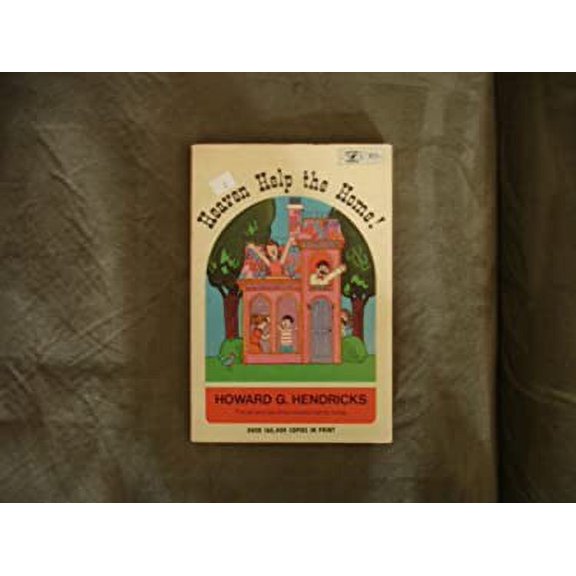 Pre-Owned Heaven Help the Home (Paperback) 0882072404 9780882072401