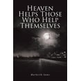 thumbnail image 1 of Heaven Helps Those Who Help Themselves, (Paperback), 1 of 1