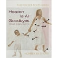thumbnail image 1 of Heaven Is All Goodbyes: Pocket Poets No. 61 -- Tongo Eisen-Martin, 1 of 1