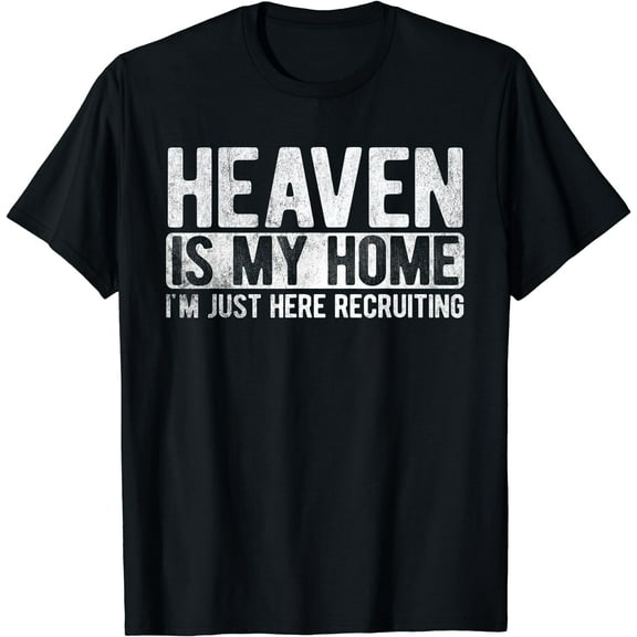 Heaven Is My Home Christian Religious Jesus T-Shirt Black 3X-Large
