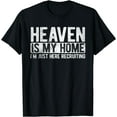 thumbnail image 1 of Heaven Is My Home Christian Religious Jesus T-Shirt, 1 of 4