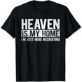 thumbnail image 1 of Jesus Christian Gift Religious Heaven Is My Home Christian Religious Jesus T-Shirt, 1 of 4