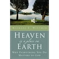 thumbnail image 1 of Pre-Owned Heaven Is a Place on Earth: Why Everything You Do Matters to God (Paperback) 0310253071 9780310253075, 1 of 1