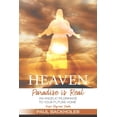 thumbnail image 1 of Heaven, Paradise is Real, Hope Beyond Death : An Angelic Pilgrimage to Your Future Home (Paperback), 1 of 1