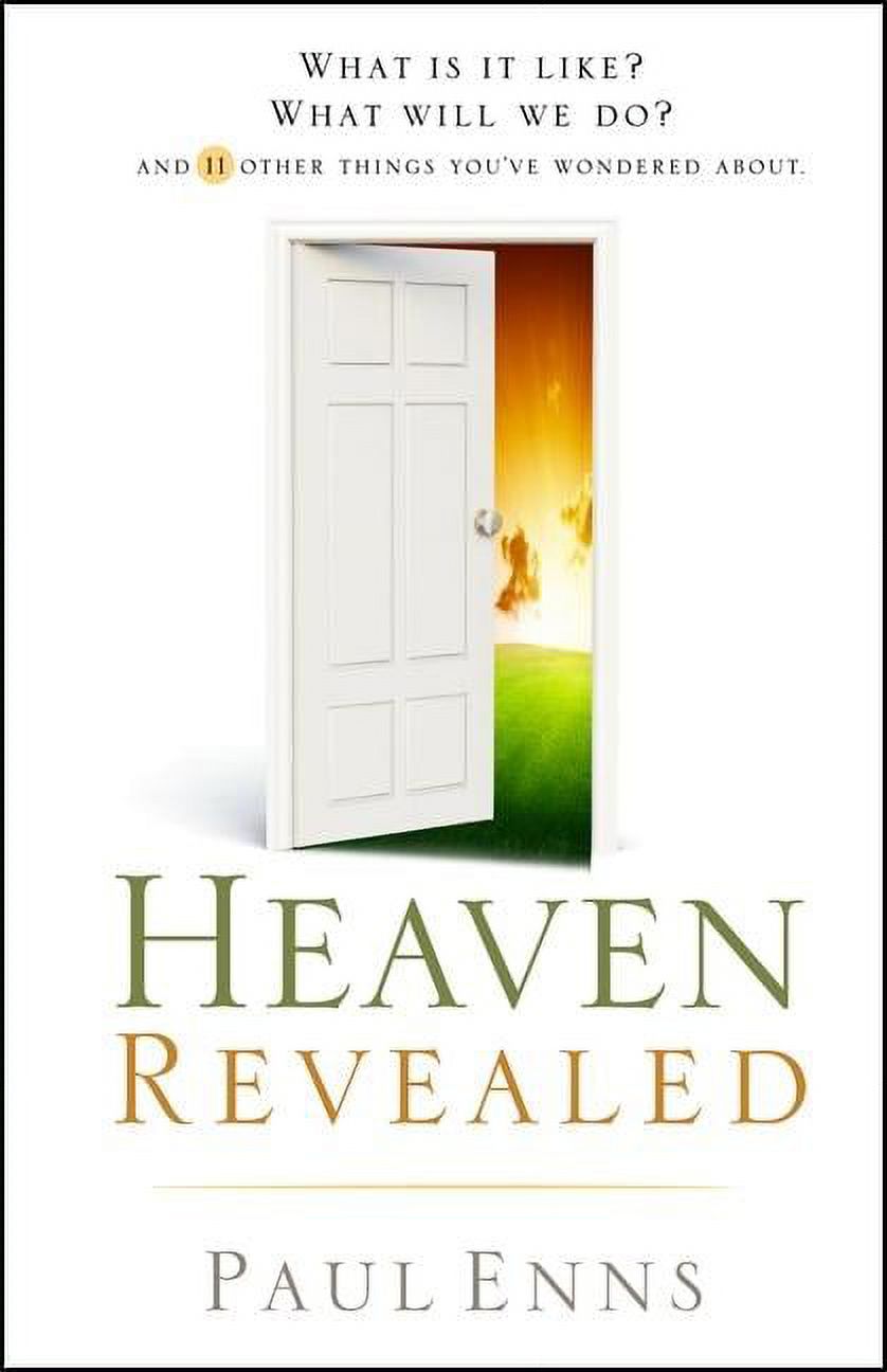 Heaven Revealed : What Is It Like? What Will We Do?... And 11 Other Things You've Wondered About (Paperback) - image 1 of 2