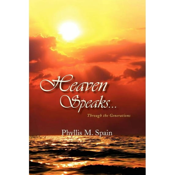 Heaven Speaks... (Paperback)