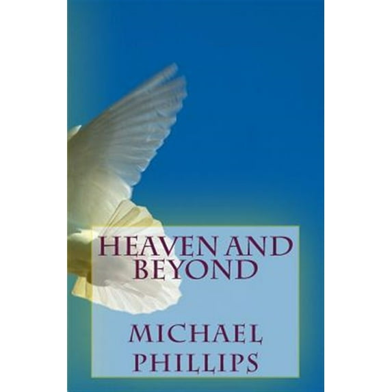 Heaven and Beyond