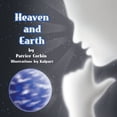 thumbnail image 1 of Heaven and Earth (Paperback), 1 of 1