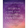 thumbnail image 1 of Pre-Owned Heaven and Your Spiritual Evolution: A Mystic's Guide to the Afterlife & Reaching Your Highest Potential (Paperback) 1954944020 9781954944022, 1 of 1