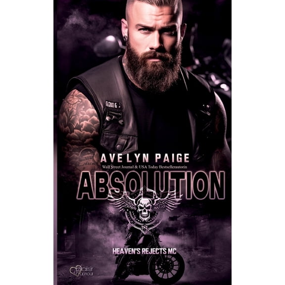 Heaven's Rejects MC Teil 3: Absolution, (Paperback)