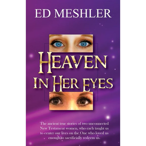 Heaven in Her Eyes, (Paperback)