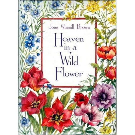 Pre-Owned Heaven in a Wildflower (Hardcover) 0837818419 9780837818412