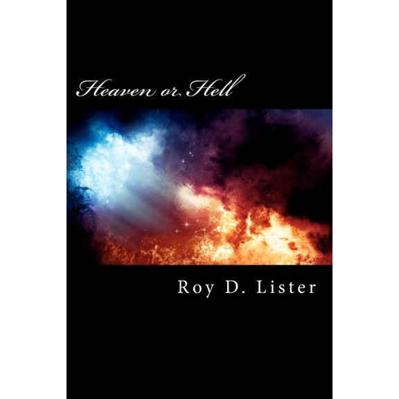 Heaven or Hell : Your Final Destination?