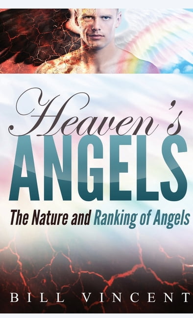 Heaven's Angels (Pocket Size): The Nature and Ranking of Angels, (Paperback)