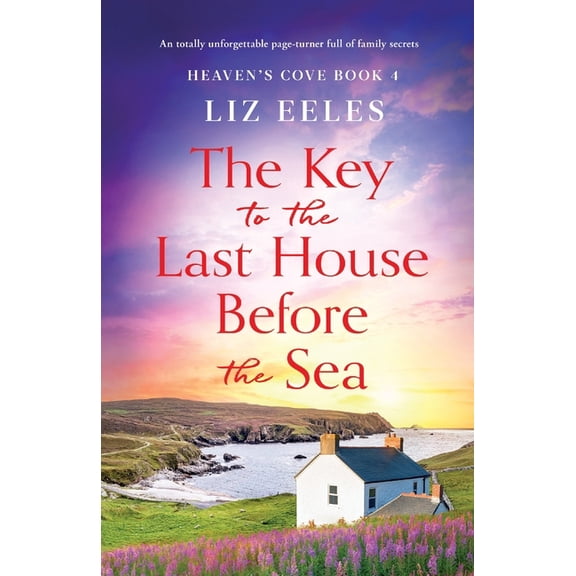 Heaven's Cove: The Key to the Last House Before the Sea (Paperback)