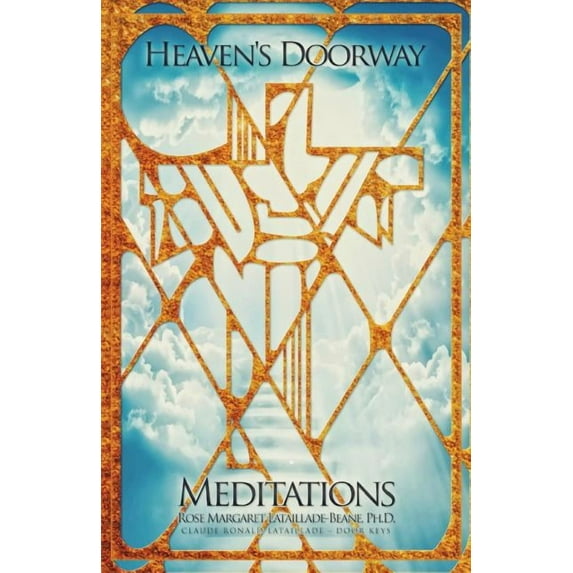 Heaven's Doorway: Meditations for Ministers of Reconciliation, (Paperback)