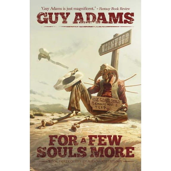 Heaven's Gate: For A Few Souls More (Series #3) (Paperback)