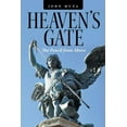 thumbnail image 1 of Heaven's Gate : The Pencil from Above (Paperback), 1 of 1