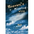 thumbnail image 1 of Heaven's Missing Wing (Paperback), 1 of 2