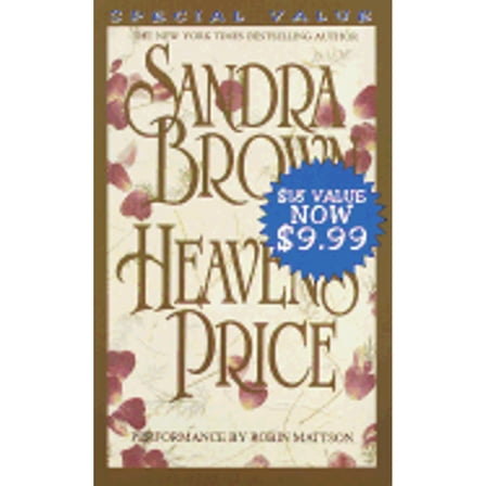 Pre-Owned Heaven's Price (Audiobook On Cassette Tape) by Sandra Brown, Robin Mattson